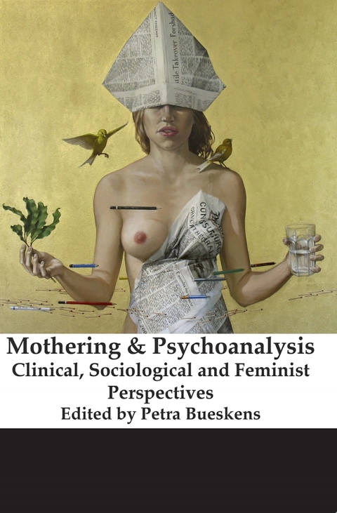 Cover image for book Mothering and Psychoanalysis