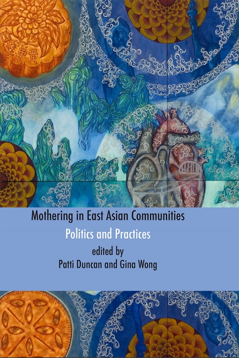 Cover image for book Mothering in East Asian Communities