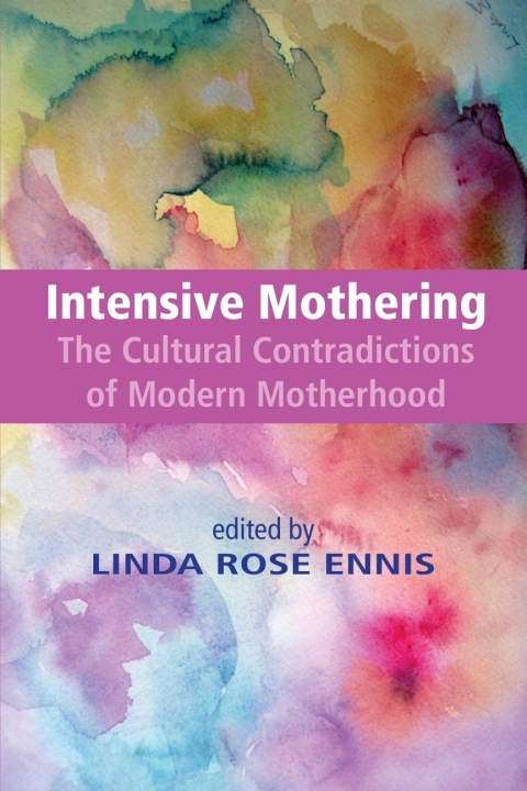 Cover image for book Intensive Mothering