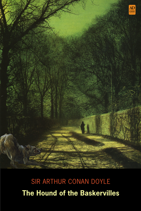 Cover image for book Sherlock Holmes: The Hound of the Baskervilles (AD Classic Illustrated)
