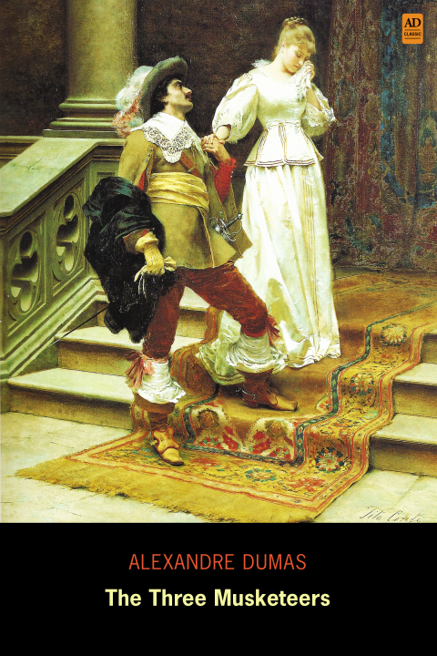 Cover image for book The Three Musketeers (AD Classic Illustrated)