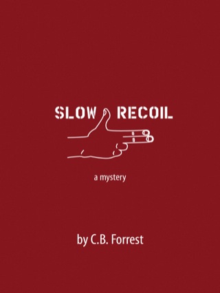 Slow Recoil