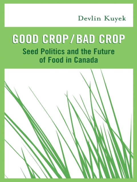 Cover image for book Good Crop / Bad Crop