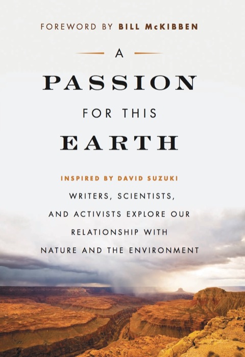 A Passion for This Earth 