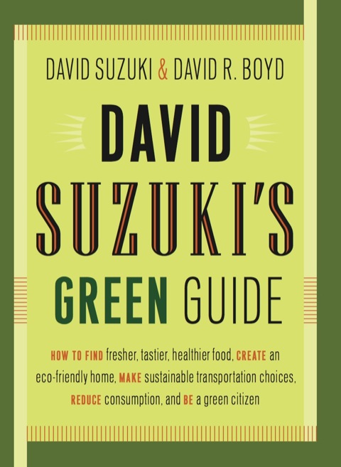 David Suzuki's Green Guide 