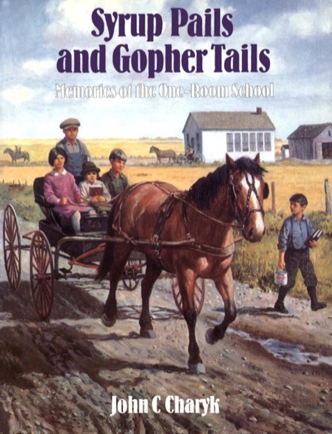 Cover image for book Syrup Pails and Gopher Tails