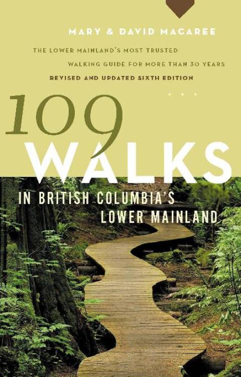 Cover image for book 109 Walks in British Columbia's Lower Mainland