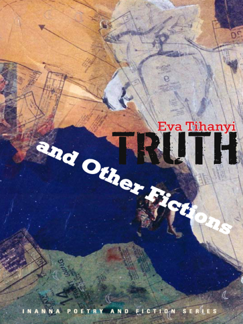 Cover image for book Truth and Other Fictions