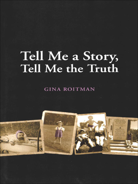 Cover image for book Tell Me a Story, Tell Me the Truth