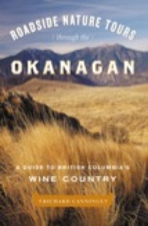 Roadside Nature Tours through the Okanagan 