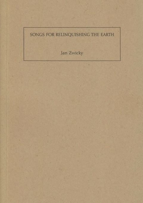 Songs For Relinquishing the Earth 