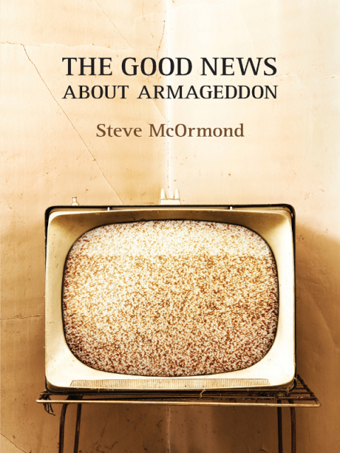 Cover image for book The Good News about Armageddon