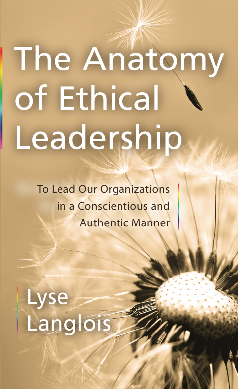 The Anatomy of Ethical Leadership 
