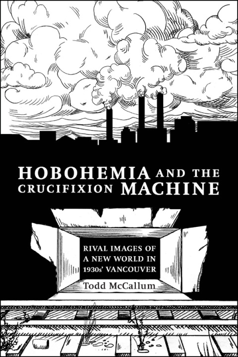 Cover image for book Hobohemia and the Crucifixion Machine