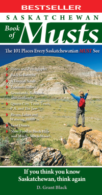 Cover image: Saskatchewan Book of Musts 9780981094137