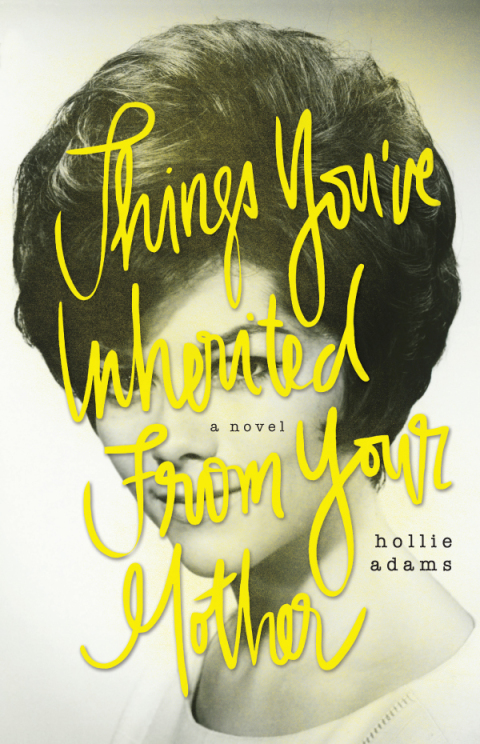 Cover image for book Things You've Inherited From Your Mother