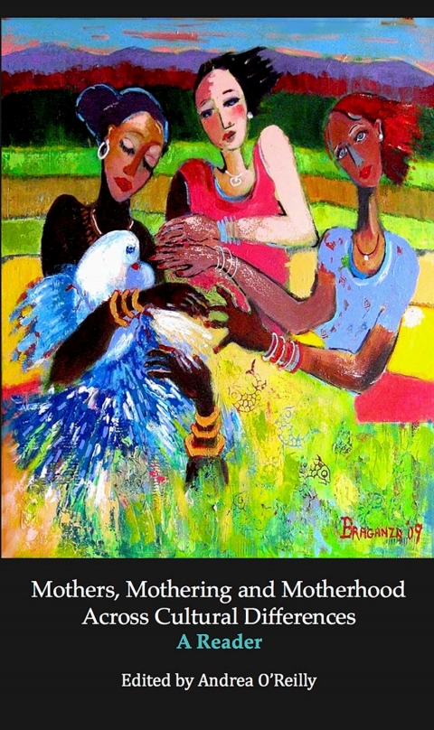 Cover image for book Mothers, Mothering and Motherhood Across Cultural Differences