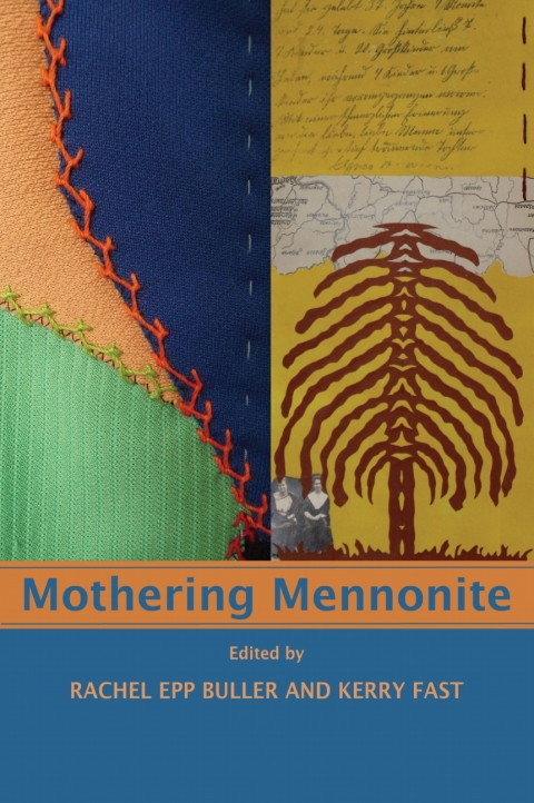 Cover image for book Mothering Mennonite