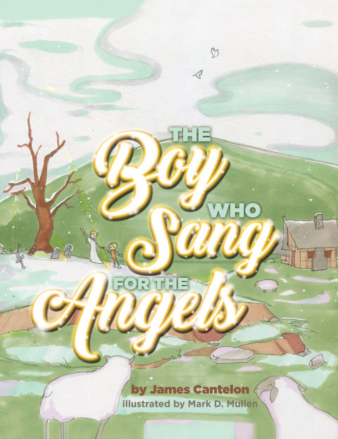 Cover image for book The Boy who Sang for the Angels