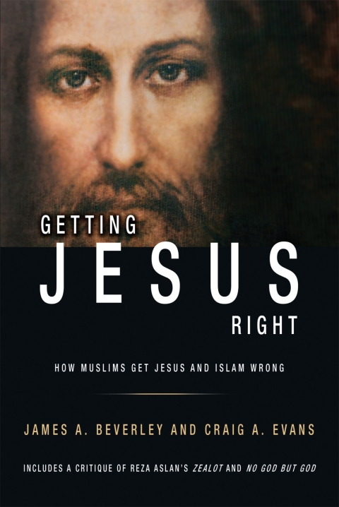 Cover image for book Getting Jesus Right: How Muslims Get Jesus and Islam Wrong