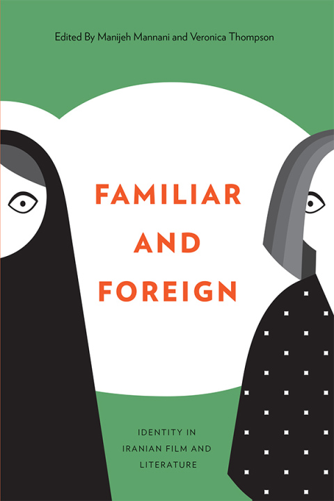 Cover image for book Familiar and Foreign