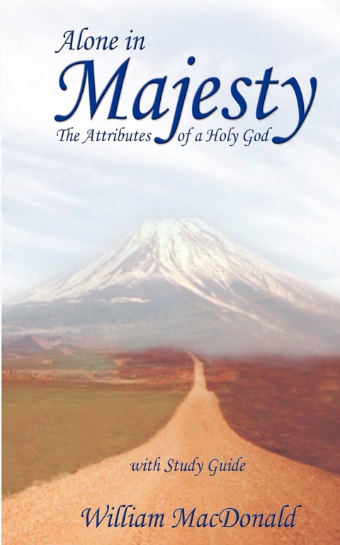 Cover image for book Alone in Majesty with Study Guide