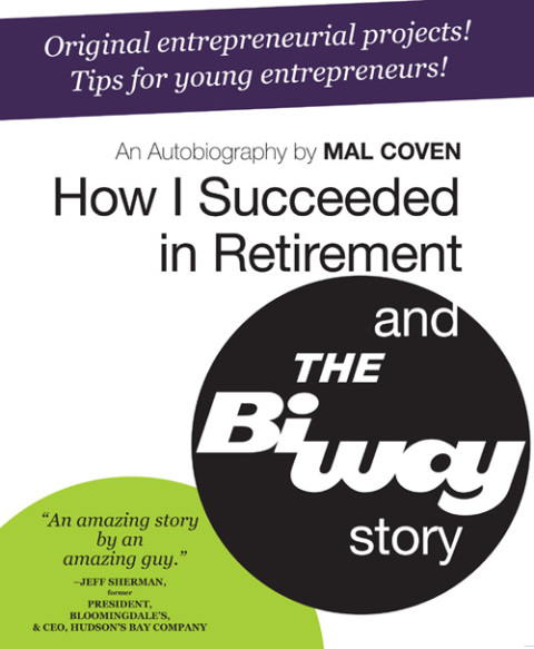 Cover image for book How I Succeeded in Retirement and the Biway Story
