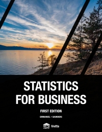 Statistics for Business 1st edition | 9781927737514, 9781927737552 ...