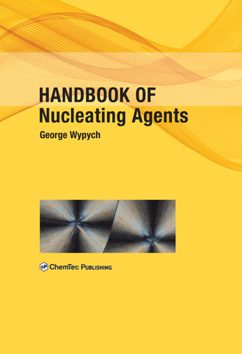 Cover image for book Handbook of Nucleating Agents