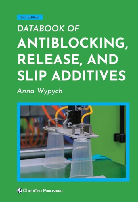 Databook of Antiblocking, Release, and Slip Additives 