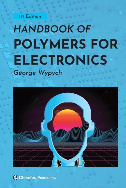 Cover image for book Handbook of Polymers for Electronics