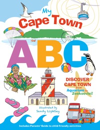Titelbild: My Cape Town ABC 1st edition 9781928213079