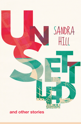 UnSettled and other stories