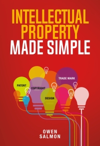 INTELLECTUAL PROPERTY MADE SIMPLE
