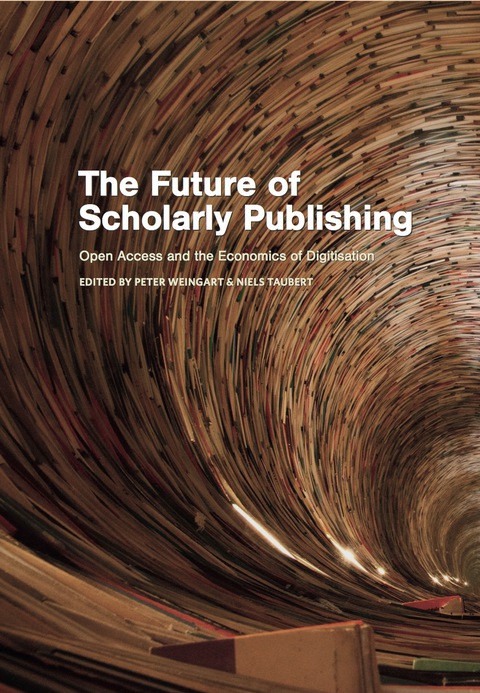 Cover image for book The Future of Scholarly Publishing