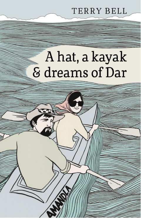 Cover image for book A Hat a Kayak and Dreams of Dar
