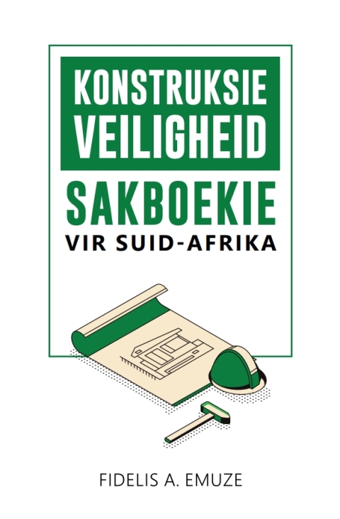 Cover image for book Konstruksieveiligheid Sakboekie vir Suid-Afrika