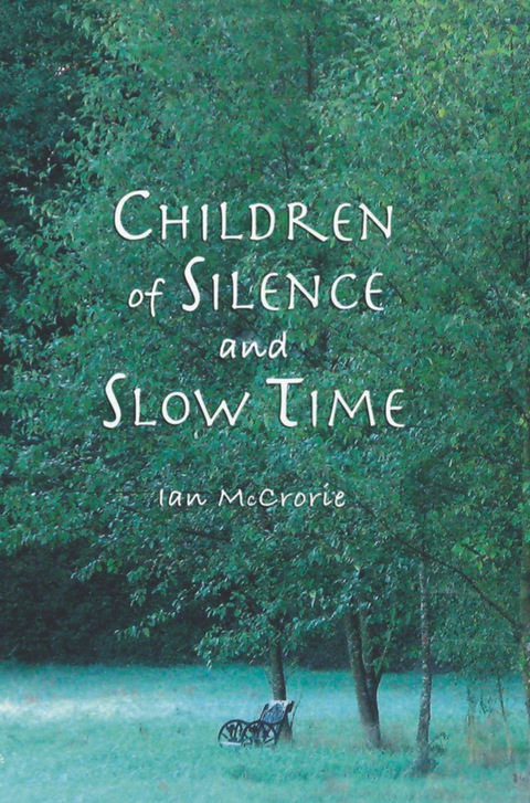 Cover image for book Children of Silence and Slow Time: More Reflections of the Dhamma