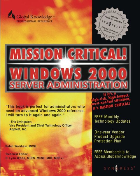 [1825 days] Mission Critical Windows 2000 Server Administration