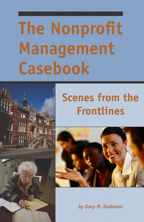 Cover image for book The Nonprofit Management Casebook