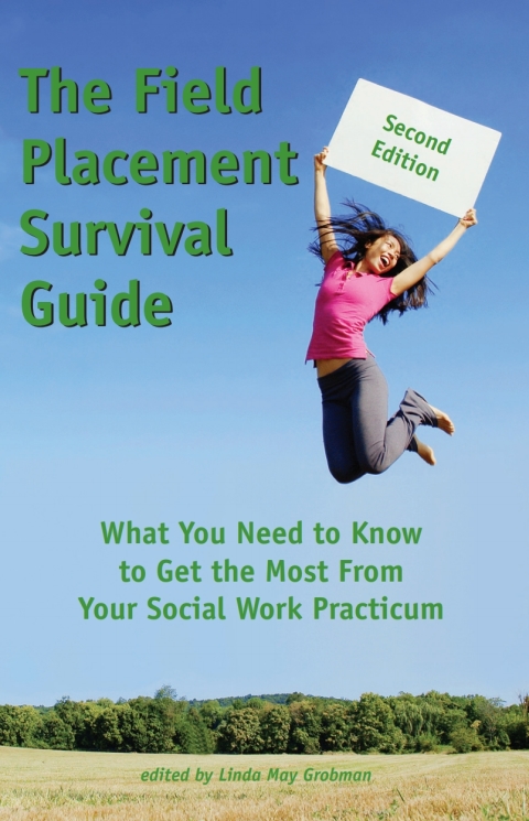 Cover image for book The Field Placement Survival Guide