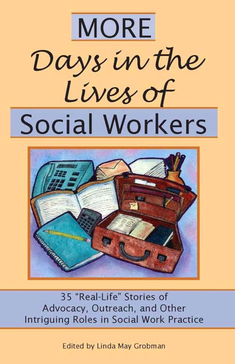 Cover image for book More Days in the Lives of Social Workers