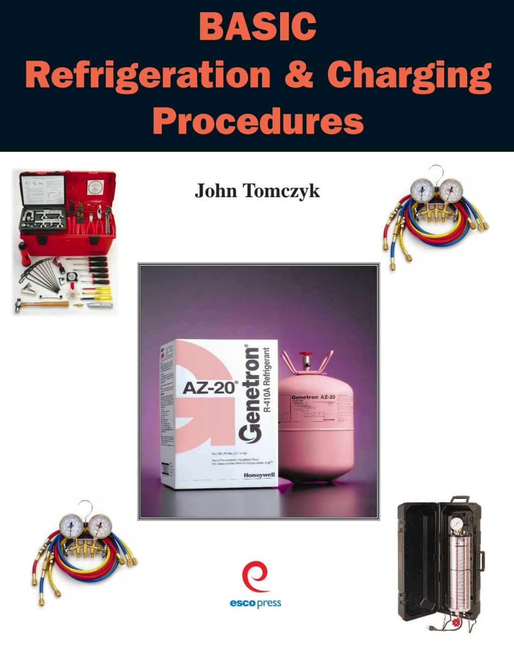 Page Fidelity Basic Refrigeration & Charging Procedures; $14.69