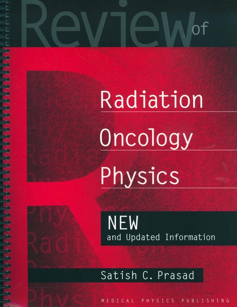 Review of Radiation Oncology Physics, eBook 