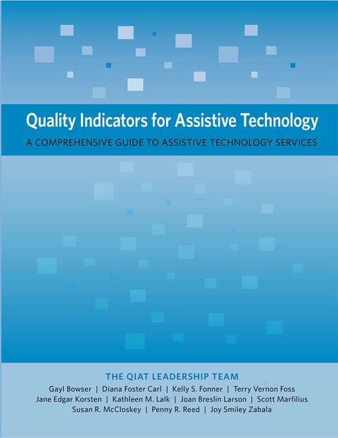 Cover image for book Quality Indicators for Assistive Technology: A Comprehensive Guide to Assistive Technology Services