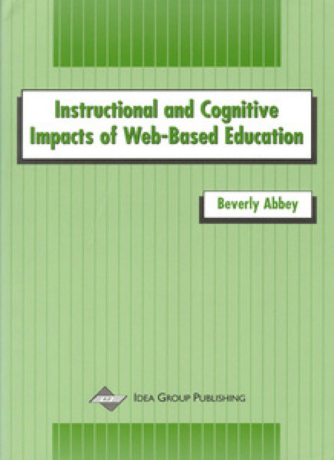 Cover image for book Instructional and Cognitive Impacts of Web-Based Education