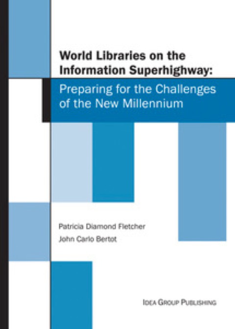 Cover image for book World Libraries on the Information Superhighway