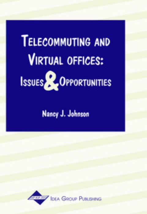 Cover image for book Telecommuting and Virtual Offices