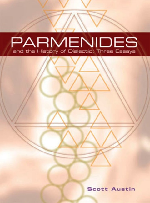 Cover image for book Parmenides and the History of Dialectic: Three Essays