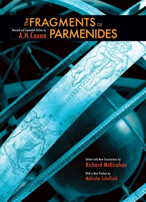 Cover image for book The Fragments of Parmenides: Revised and Expanded Edition